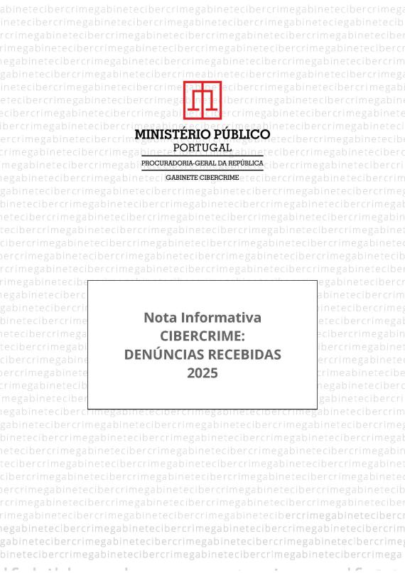 Cibercrime em 2025 – denúncias recebidas